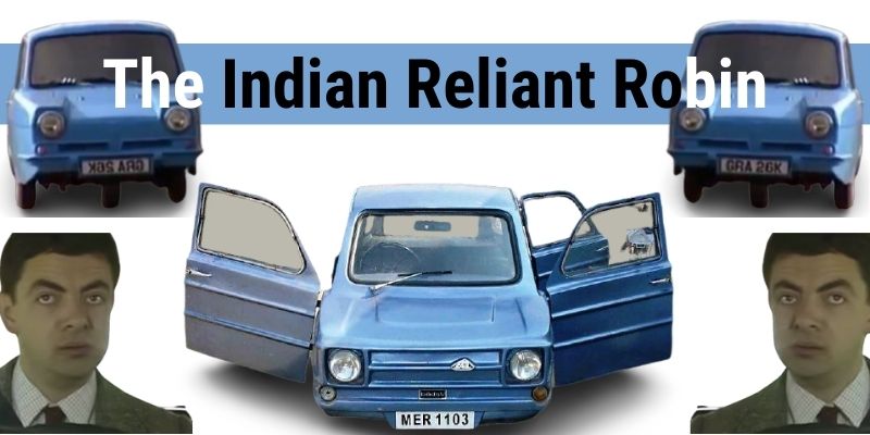 The Indian Reliant Robin