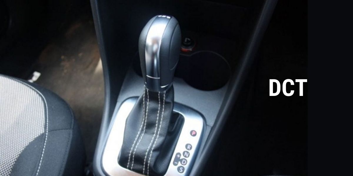 DCT: Types Of Automatic Transmissions