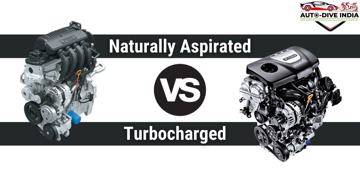 Naturally Aspirated vs Turbocharged