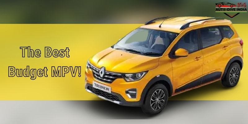 Renault Triber The Best Budget MPV!