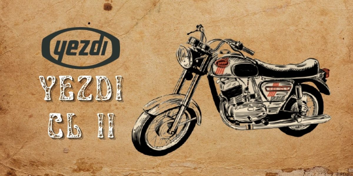 Yezdi Motorcycles In India: CL II