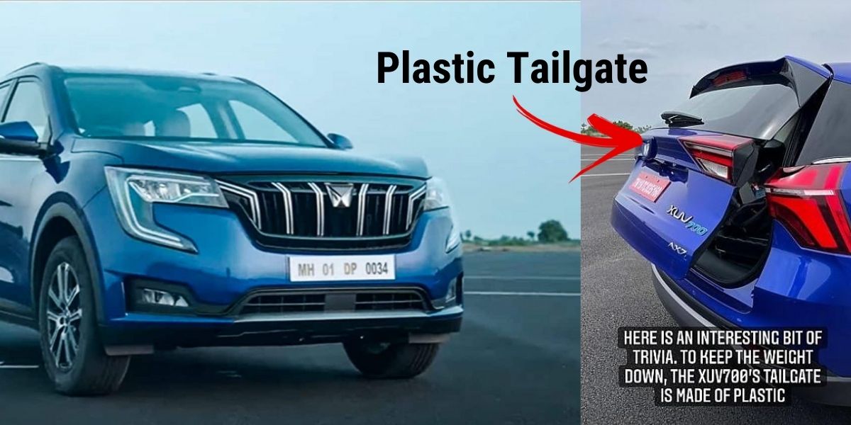 Mahindra XUV700 Has A Plastic Tailgate!