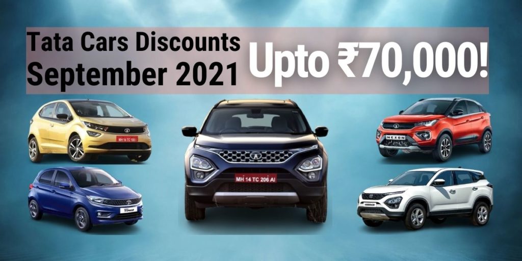 Tata cars discounts September 2021