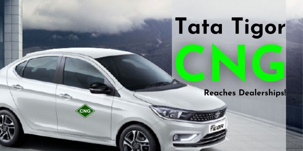 Tata Tigor CNG reaches dealerships