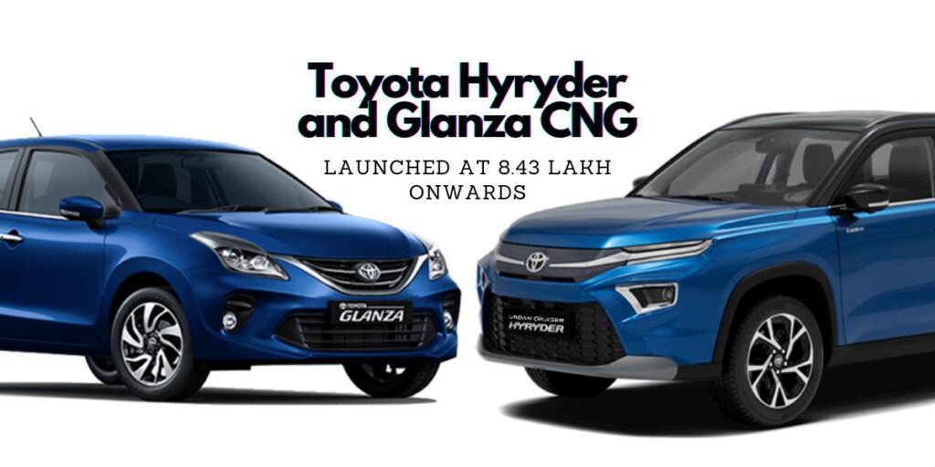 Toyota Hyryder and Glanza CNG